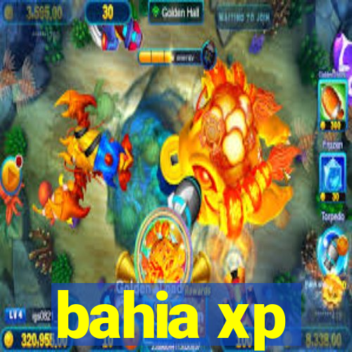 bahia xp