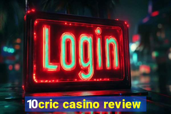 10cric casino review