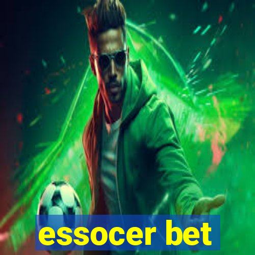 essocer bet