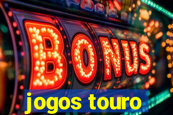 jogos touro