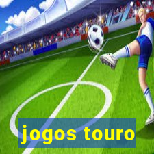 jogos touro