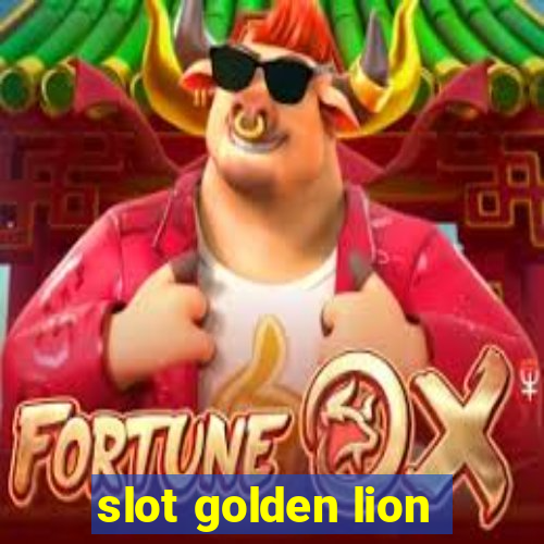 slot golden lion