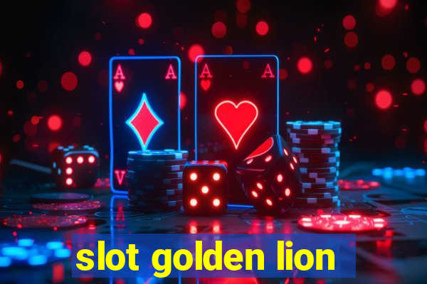 slot golden lion