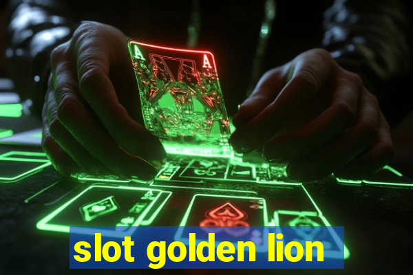 slot golden lion