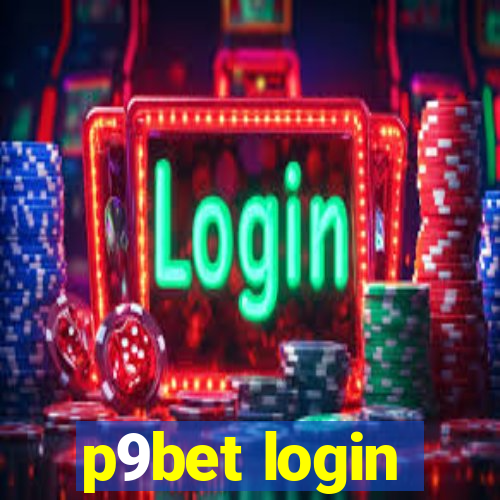 p9bet login