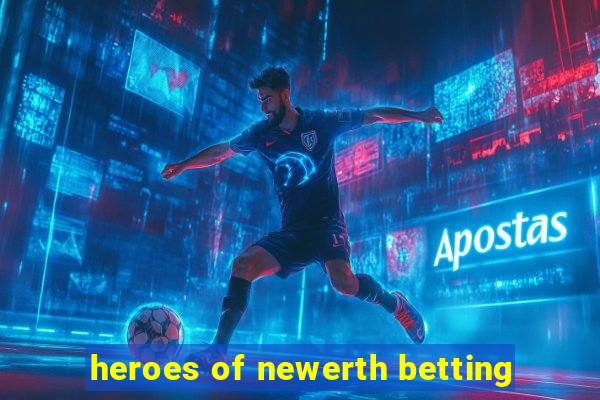 heroes of newerth betting