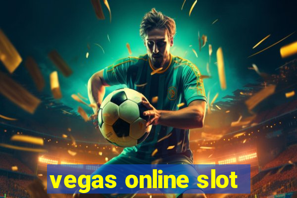 vegas online slot