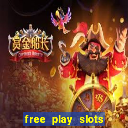 free play slots online no download