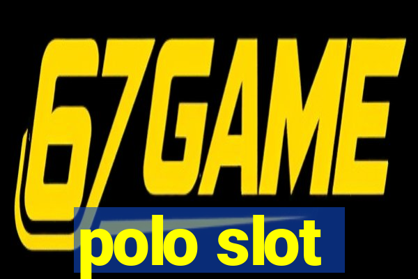 polo slot