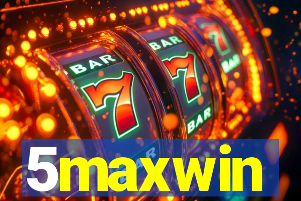 5maxwin