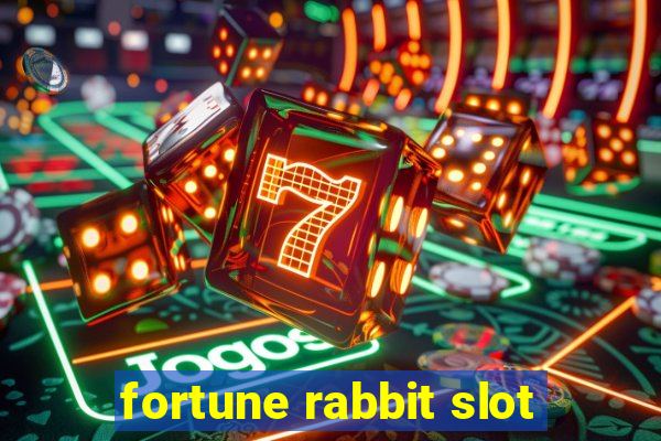 fortune rabbit slot