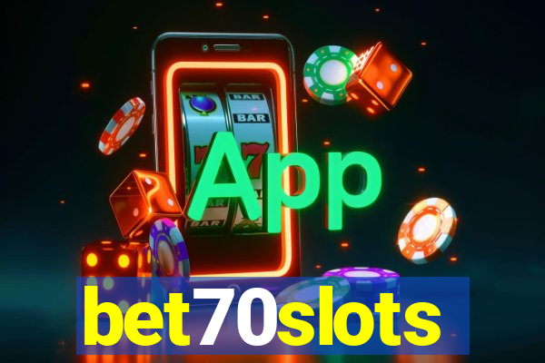 bet70slots