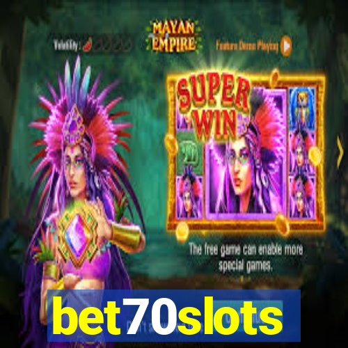 bet70slots