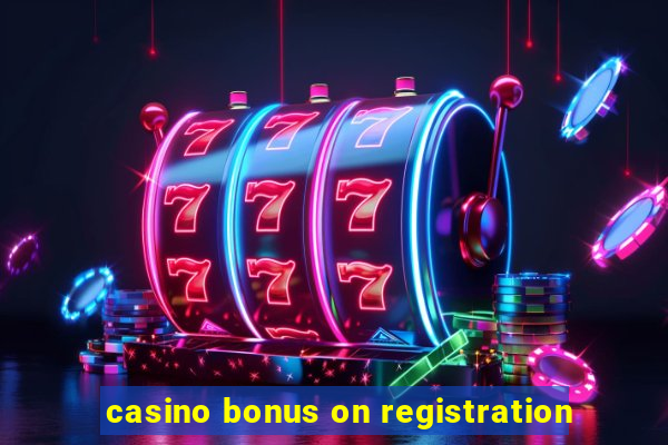 casino bonus on registration