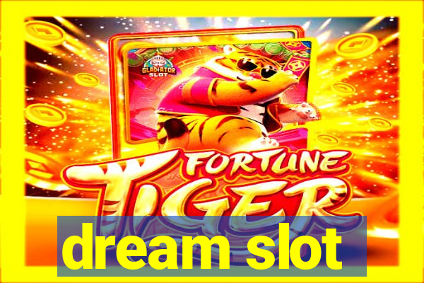 dream slot