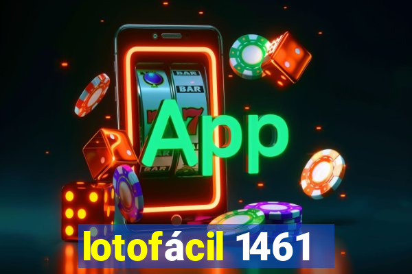 lotofácil 1461