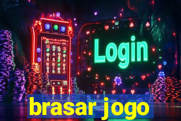 brasar jogo