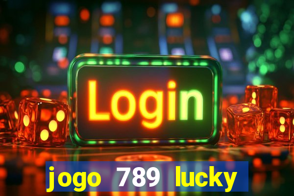 jogo 789 lucky paga mesmo