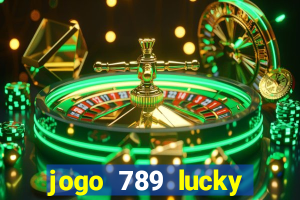 jogo 789 lucky paga mesmo