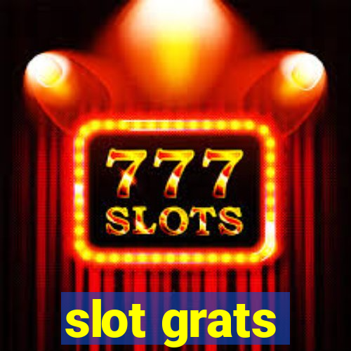 slot grats