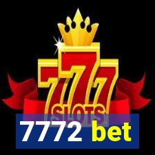 7772 bet