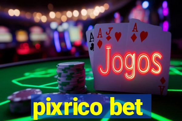 pixrico bet