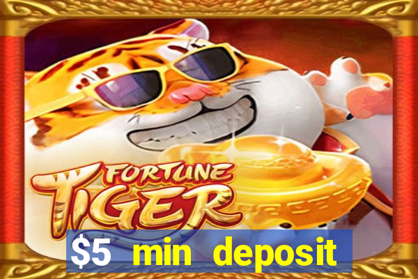 $5 min deposit online casino nz