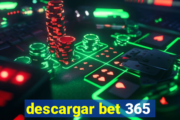 descargar bet 365