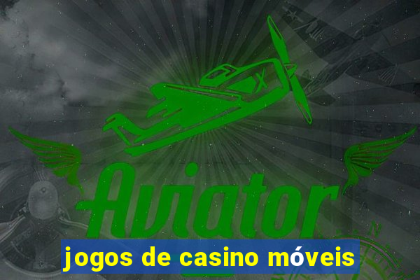 jogos de casino móveis