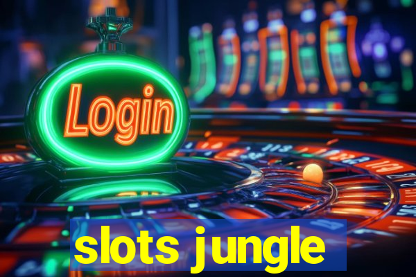 slots jungle