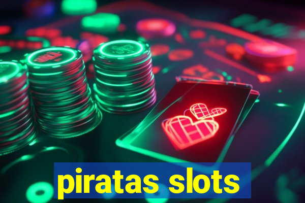 piratas slots