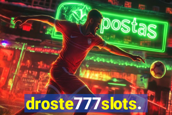 droste777slots.com