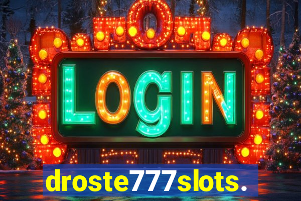 droste777slots.com