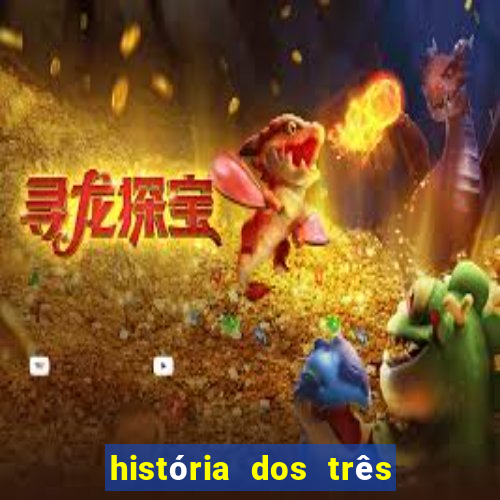 história dos três porquinhos resumida