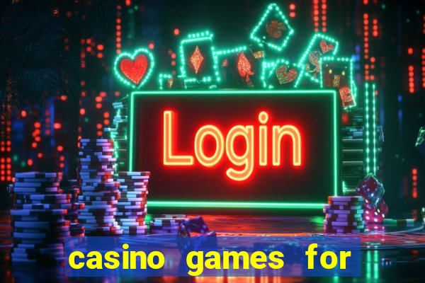 casino games for real money