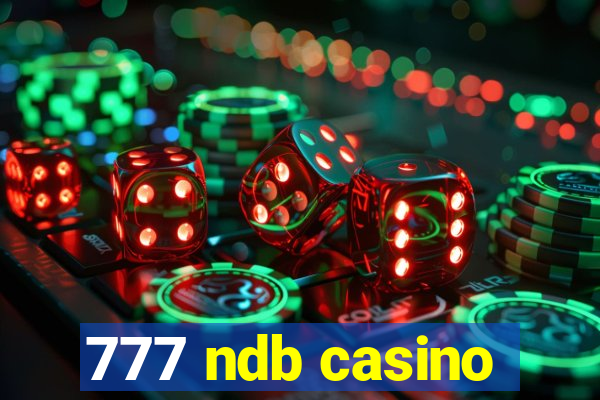 777 ndb casino