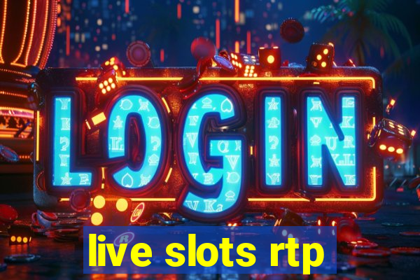 live slots rtp