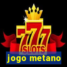 jogo metano