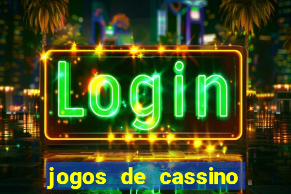 jogos de cassino online gratis