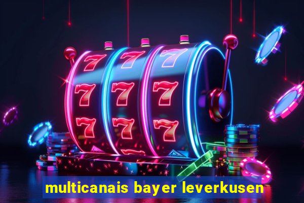 multicanais bayer leverkusen