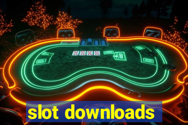 slot downloads