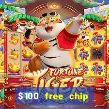 $100 free chip casino captain jack 2021