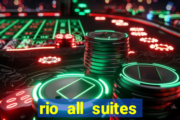 rio all suites casino and hotel