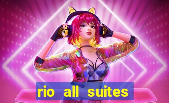 rio all suites casino and hotel