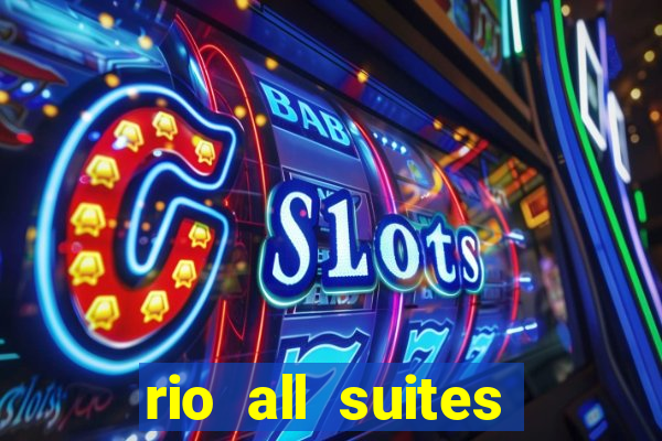 rio all suites casino and hotel