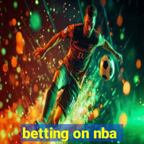 betting on nba