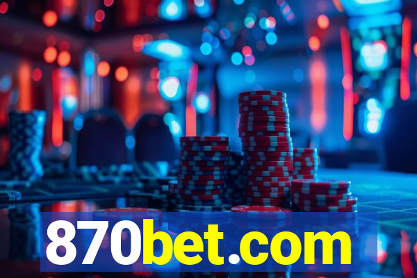 870bet.com