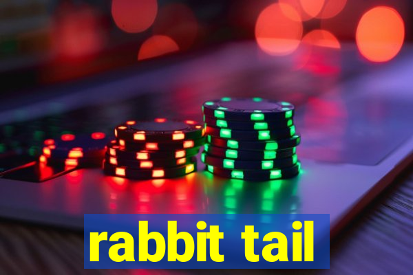 rabbit tail