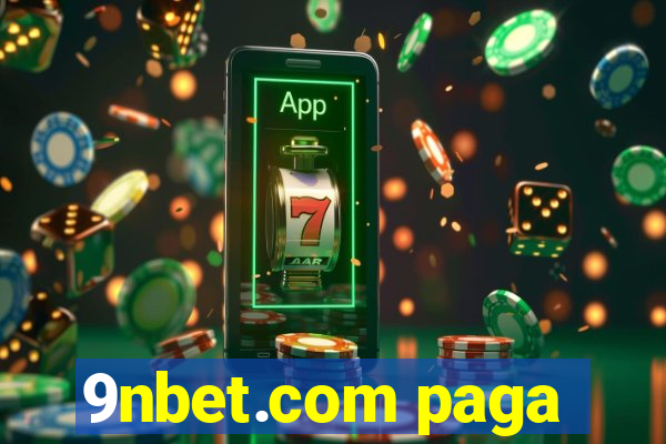 9nbet.com paga