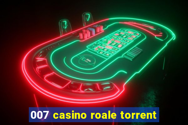 007 casino roale torrent